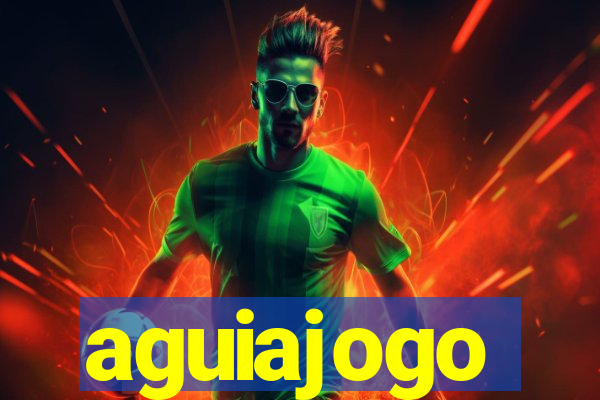 aguiajogo