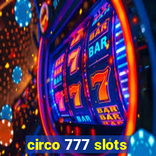 circo 777 slots