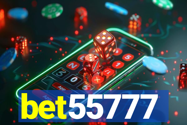 bet55777