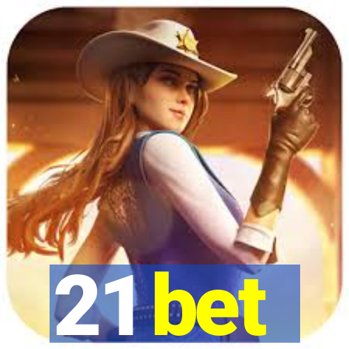21 bet