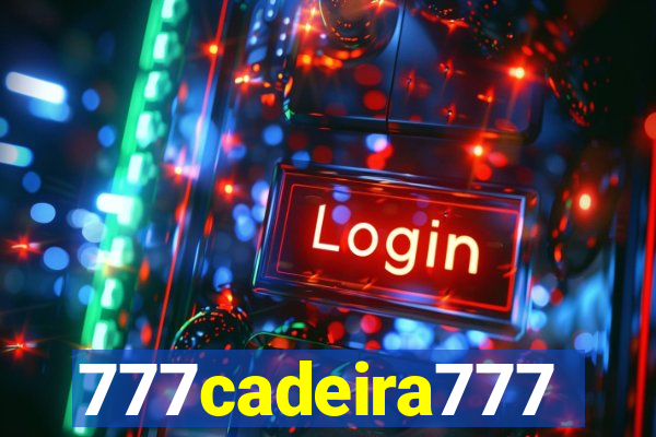 777cadeira777