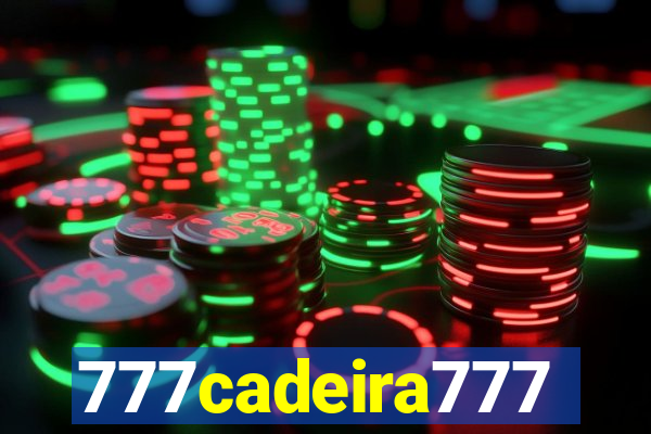 777cadeira777