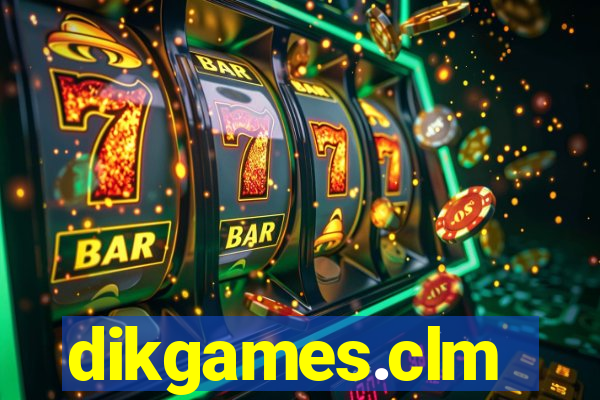 dikgames.clm