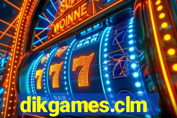 dikgames.clm