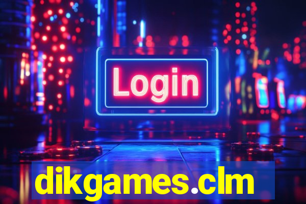 dikgames.clm