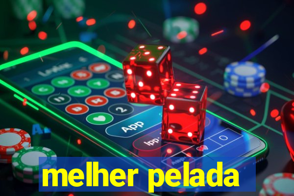 melher pelada