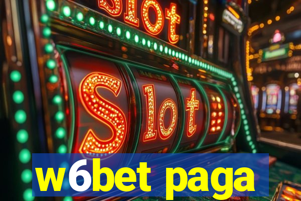 w6bet paga