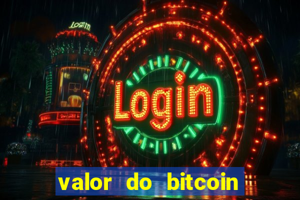 valor do bitcoin em 2020 em reais