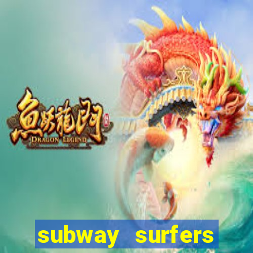 subway surfers money bet