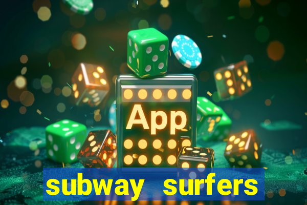 subway surfers money bet