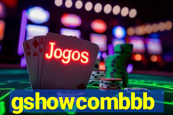 gshowcombbb