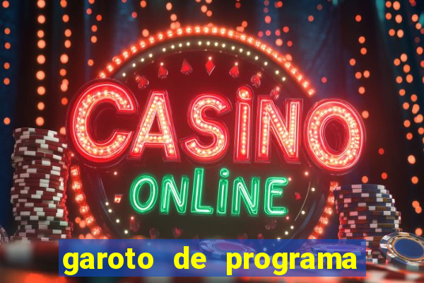 garoto de programa zona leste