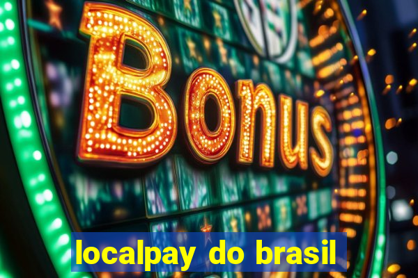 localpay do brasil