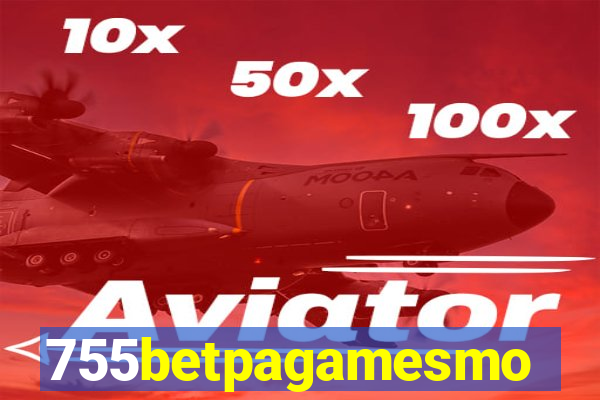 755betpagamesmo