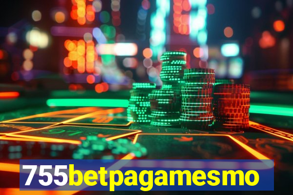 755betpagamesmo