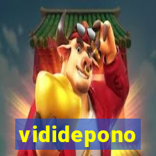 vididepono