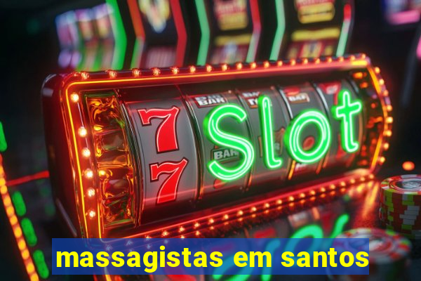 massagistas em santos