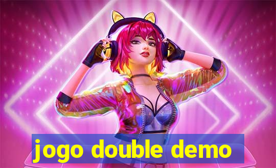 jogo double demo