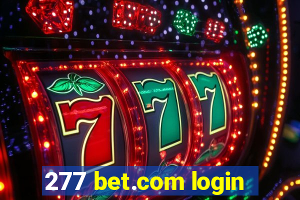 277 bet.com login