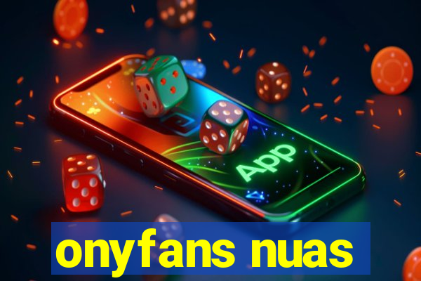 onyfans nuas