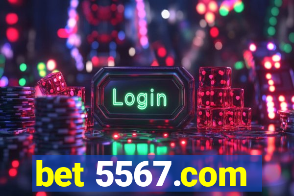 bet 5567.com
