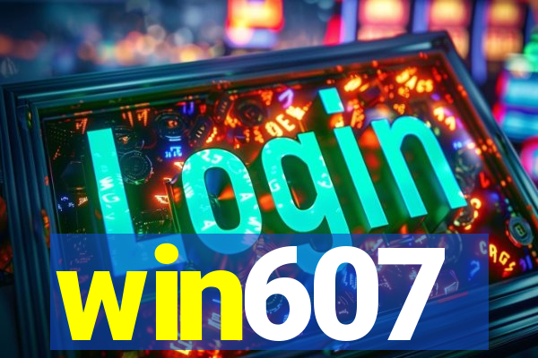 win607