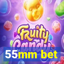 55mm bet