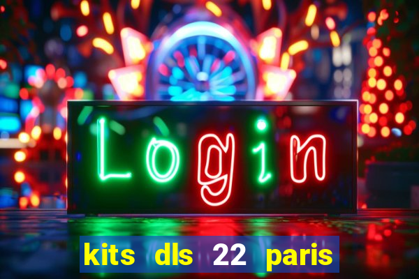 kits dls 22 paris saint germain