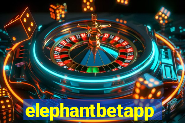elephantbetapp