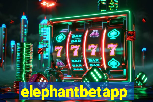 elephantbetapp