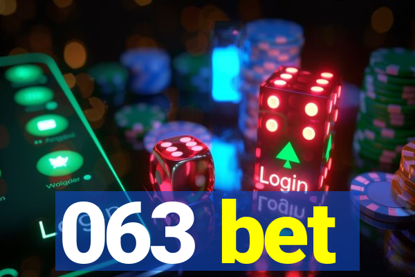 063 bet