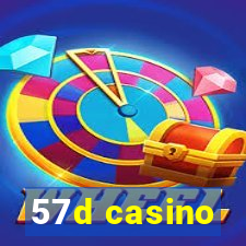 57d casino