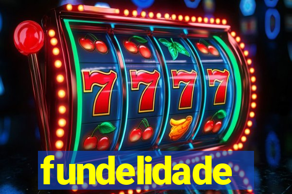 fundelidade