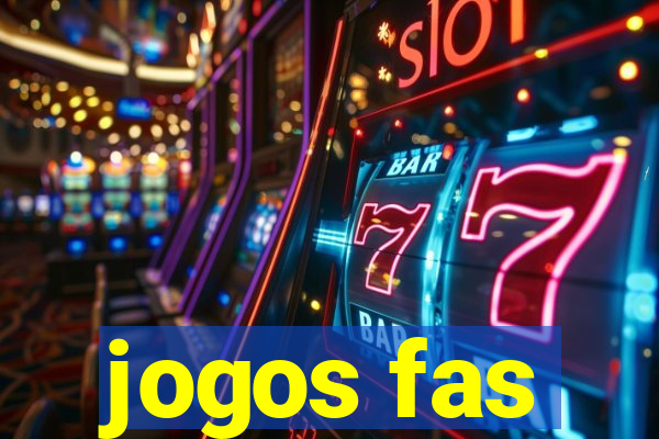 jogos fas