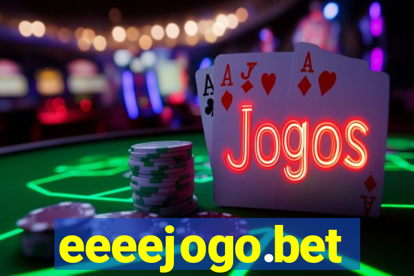 eeeejogo.bet