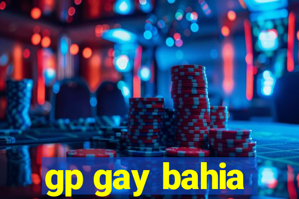 gp gay bahia