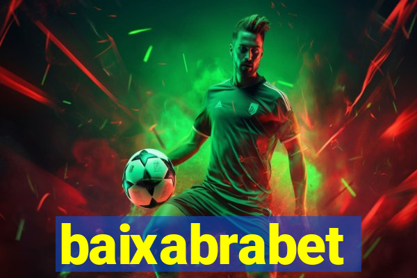 baixabrabet