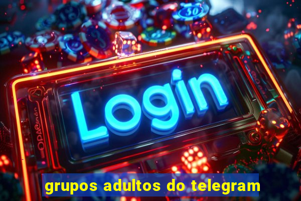 grupos adultos do telegram