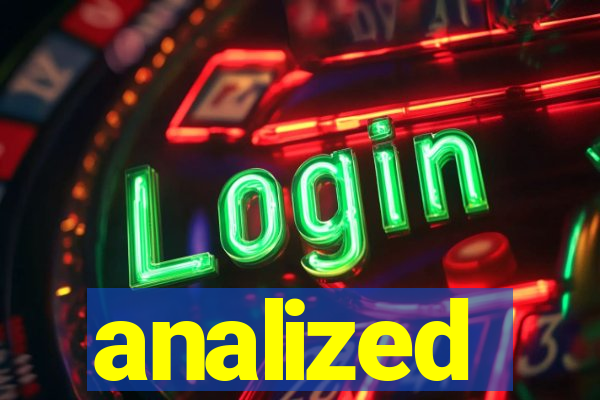 analized