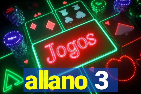 allano 3