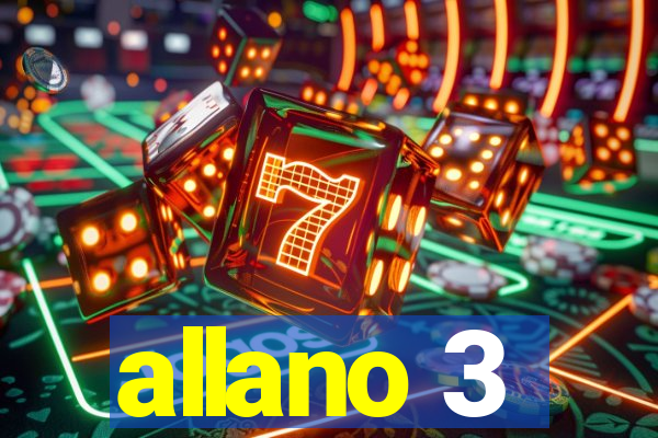 allano 3