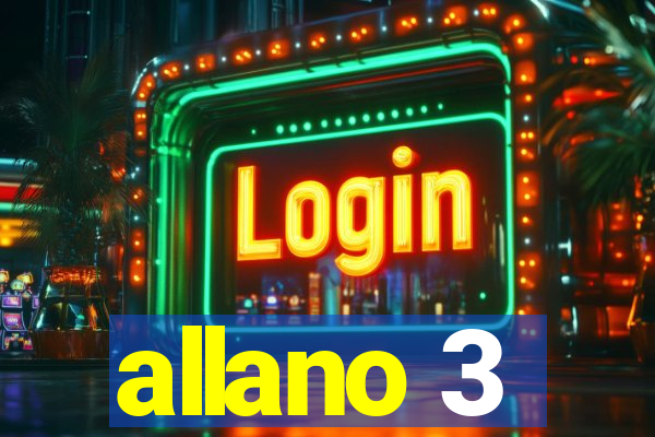 allano 3