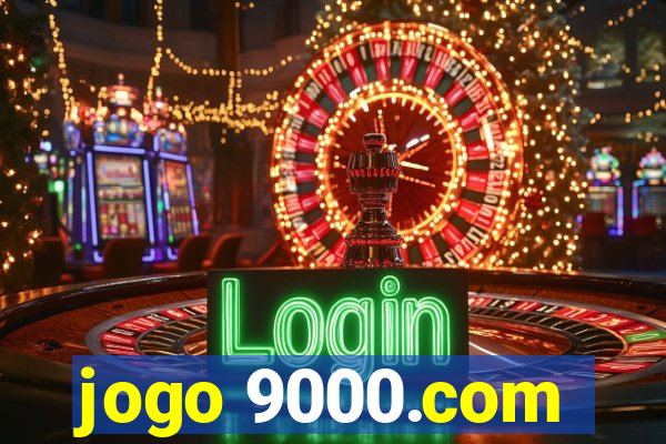 jogo 9000.com
