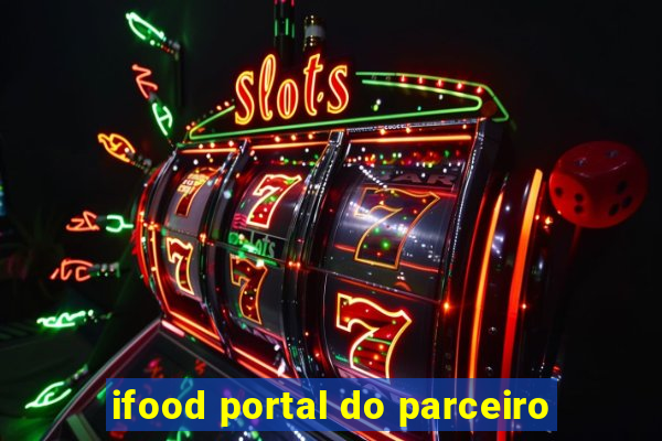 ifood portal do parceiro