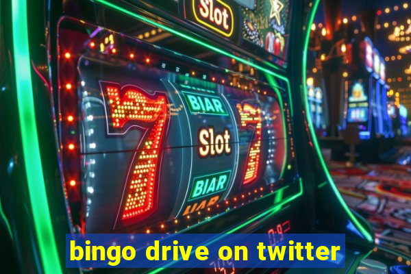 bingo drive on twitter