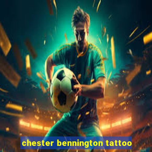chester bennington tattoo