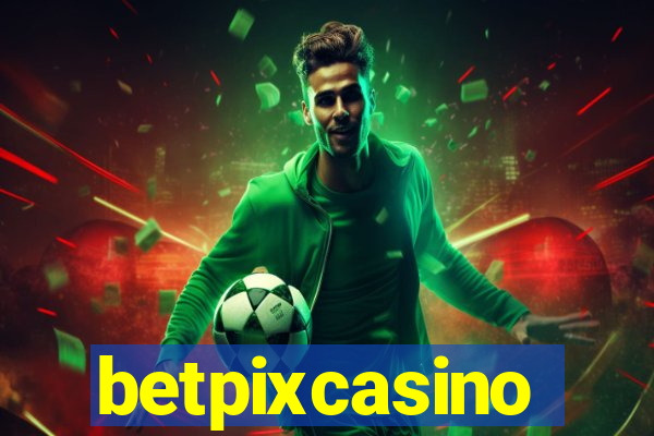 betpixcasino