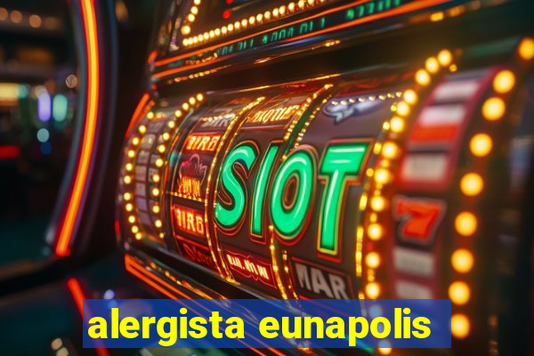 alergista eunapolis