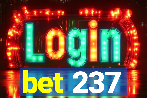 bet 237