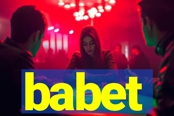 babet